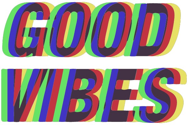 Good Vibes