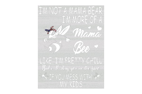 Mama Bee Mama Bear