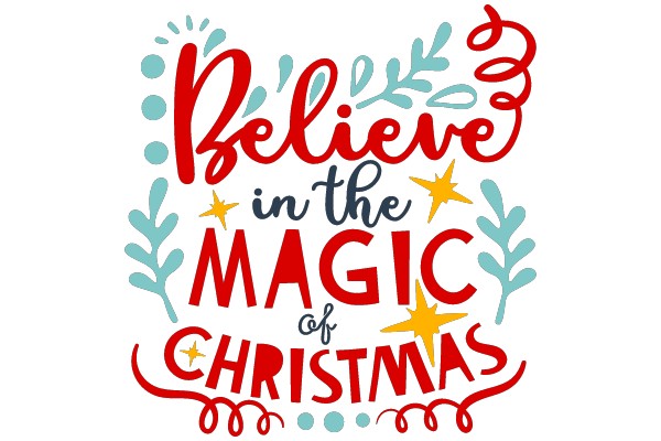 Believe in the Magic of Christmas