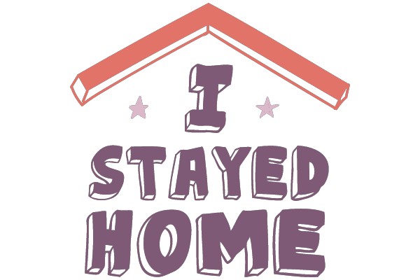 Stay At Home Hero