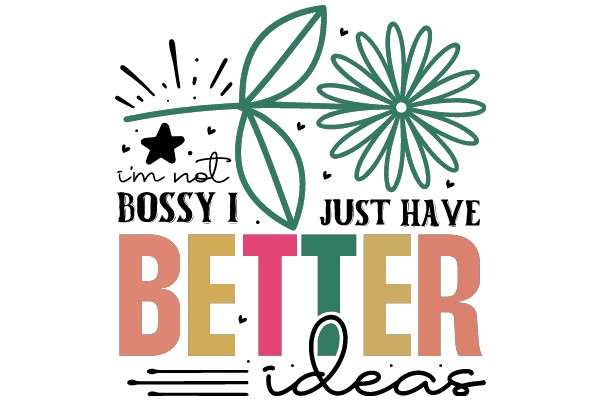 Better Ideas: A Collection of Thoughtful Quotes and Creative Concepts