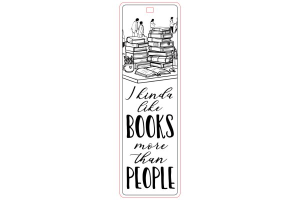 A Quotable Book Lover's Sign: 'Like Books More Than People'