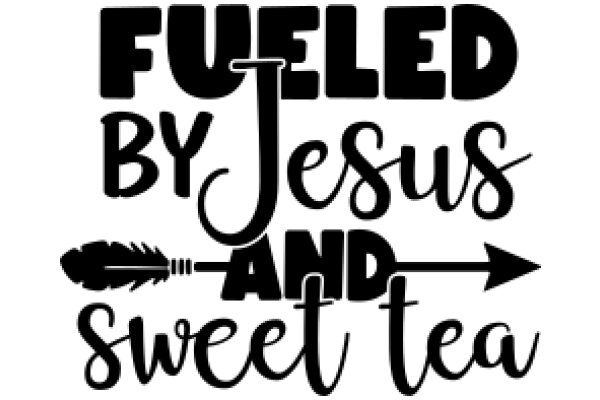 Fueled by Jesus and Sweet Tea: A Journey of Faith and Flavor