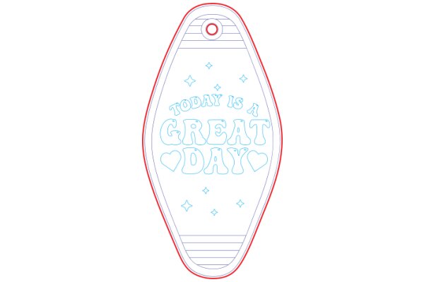 A Digital Artwork of a Heart-Shaped Sign Celebrating 'Today is a Great Day' with a Blue Background and White Text