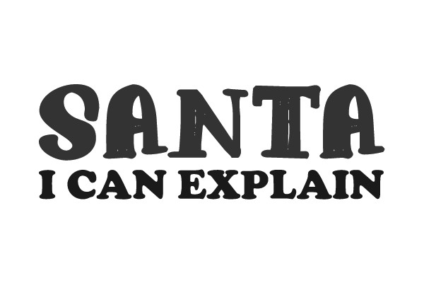 Santa I Can Explain