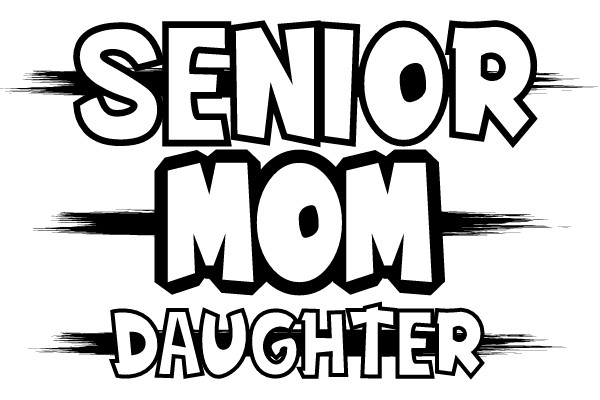 Senior Mom Daughter
