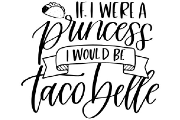 A Whimsical Tribute to the Princess and the Taco