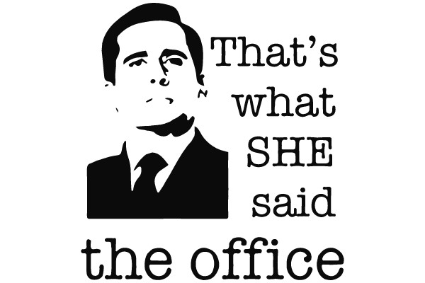 The Office: That's What She Said