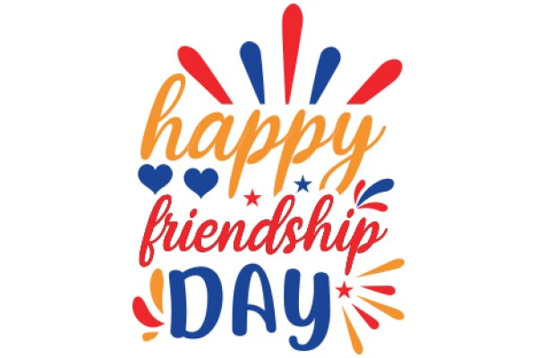 Happy Friendship Day: Celebrate the Bond of Friendship with Love and Color!