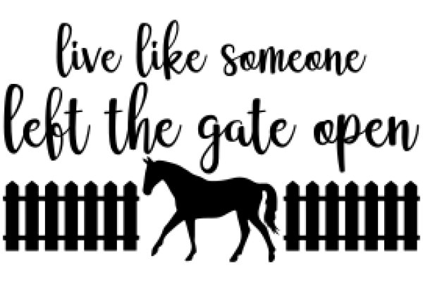 Inspirational Quote: A Horse's Gateway to Freedom