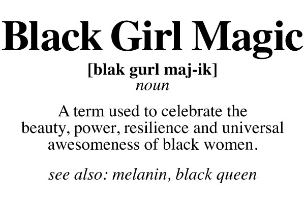 Black Girl Magic