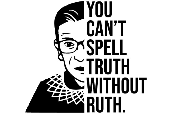 Ruth Bader Ginsburg: The Spelling of Truth