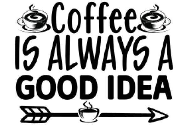 Coffee: The Timeless Good Idea