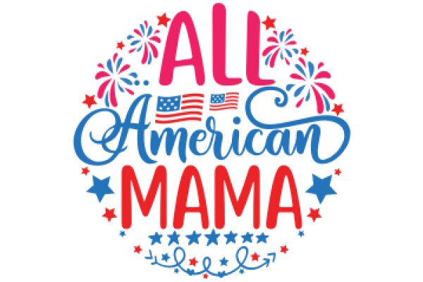 Celebrating American Pride: All American Mama