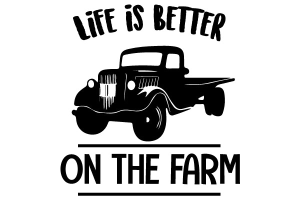 Life is Better on the Farm