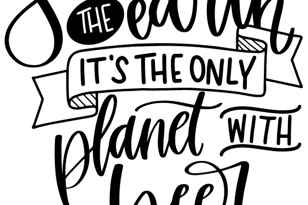 Save the Earth, It's the Only Planet with Beer