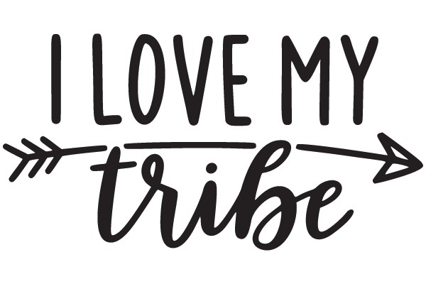 I LOVE MY TRIBE