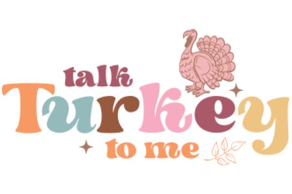 A Festive Greeting: Talk Turkey to Me