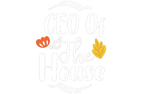 CEO of the House: A Playful Take on Leadership