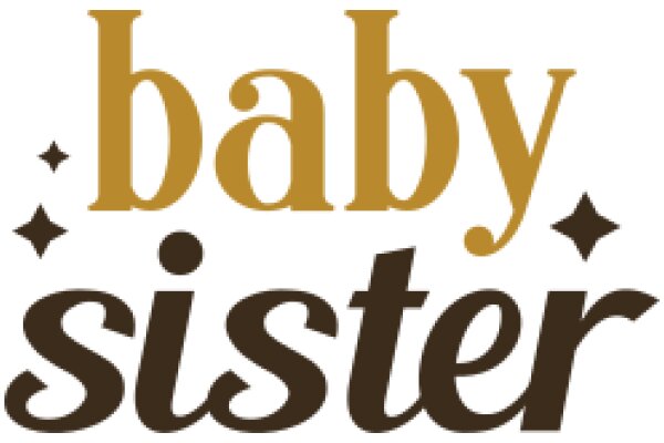 Baby Sister: A Celebration of New Life