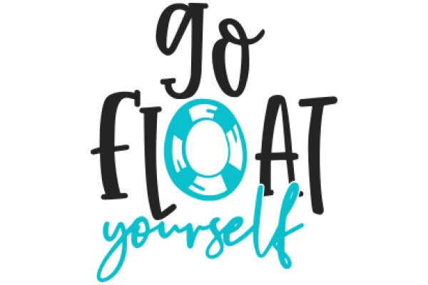 Go Float Yourself: A Guide to Inner Peace and Personal Growth