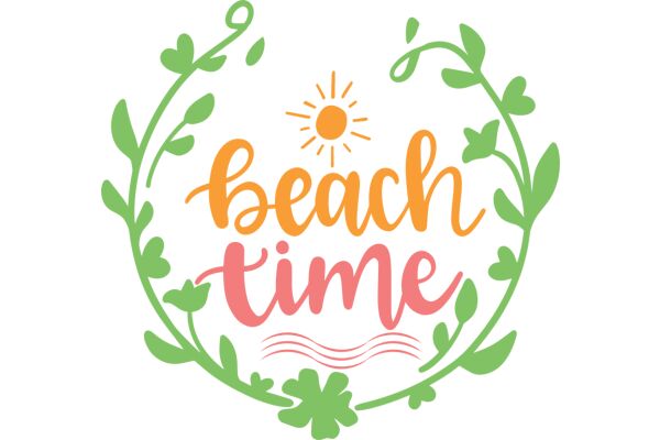 Beach Time: A Graphic Design Showcasing a Summery Vibe with a Sun, Leaves, and the Phrase 'Beach Time' in a Stylish Font.