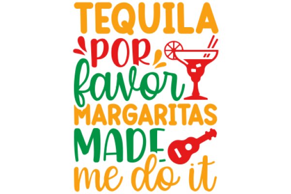 Cocktail-Inspired Quote: A Playful Tribute to Tequila, Margaritas, and Guitar Hero