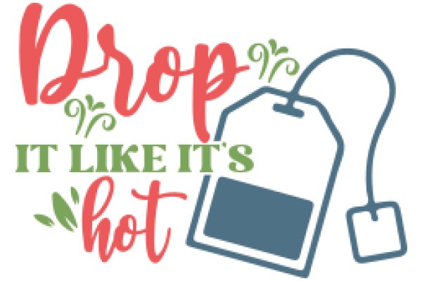 Drop It Like It's Hot: A Playful Take on Customer Service