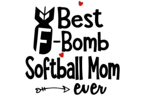 Best F-Bomb Softball Mom Ever