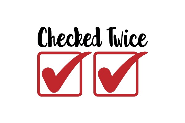 Checked Twice
