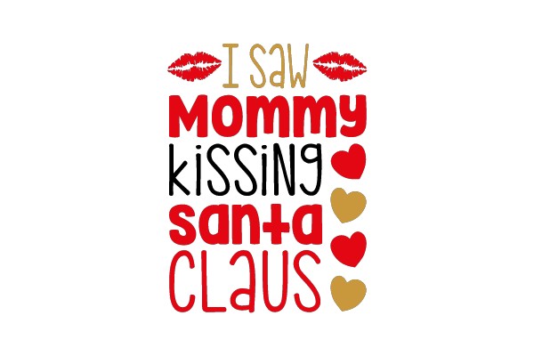 I Saw Mommy Kissing Santa Claus