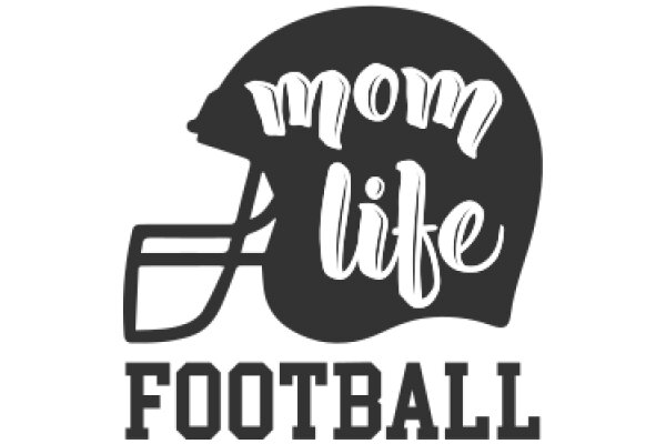 Mom Life Football: A Graphic Design