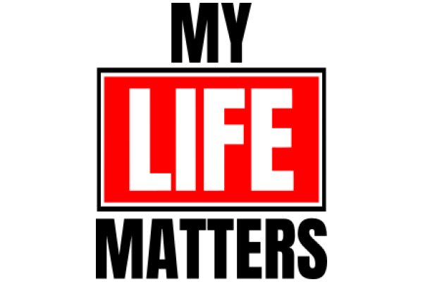 My Life Matters: A Graphic Design for Personal Empowerment