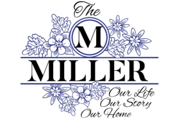The Miller: Our Life, Our Story, Our Home