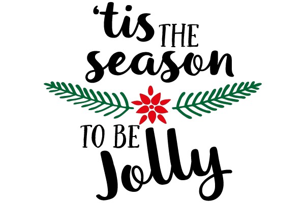 'Tis The Season To Be Jolly
