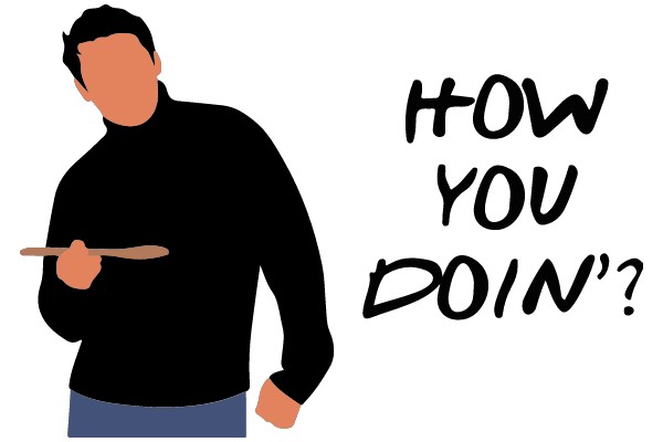 How You Doin'
