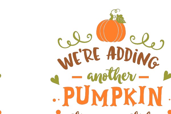 Adding Another Pumpkin to Our Patch