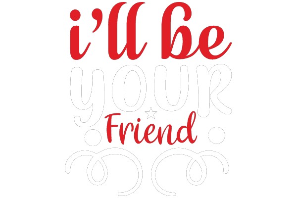 I'll Be Your Friend