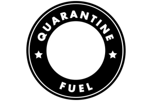 Quarantine Fuel: A Symbol of Resilience and Adaptation