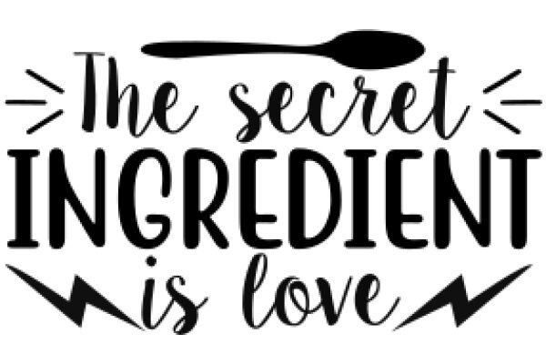 The Secret Ingredient: A Love Story