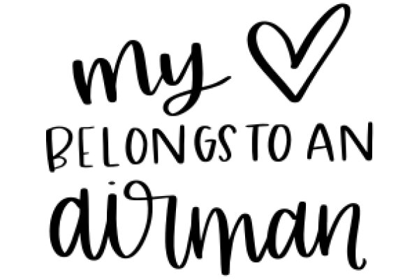 My Belongings to an Airman