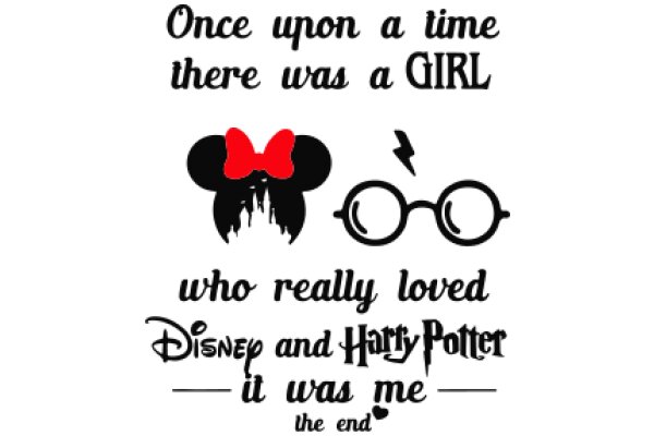 Once Upon a Time There Was a Girl: A Disney and Harry Potter Love Story