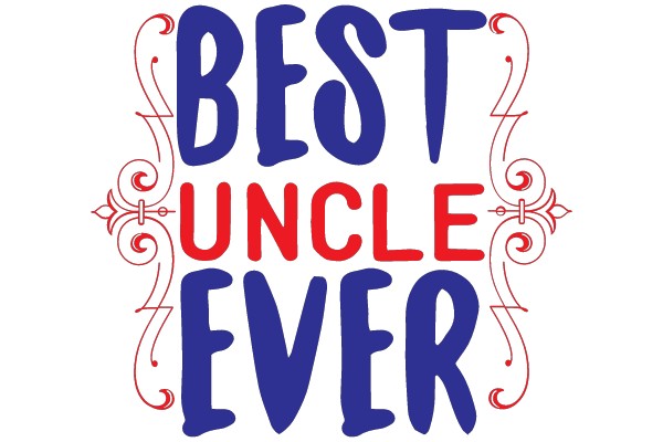 Best Uncle Ever