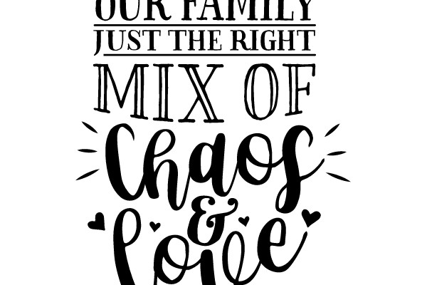 A Blend of Chaos and Love