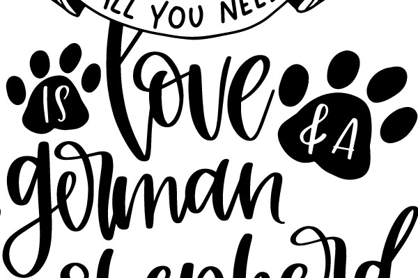 All You Need is Love & a German Shepherd