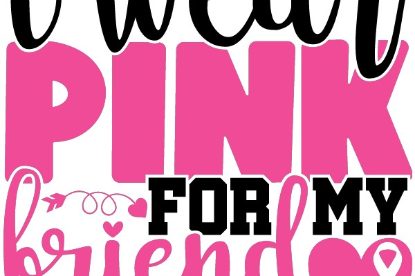 Pink Power: A Friendly Reminder to Wear Pink for Breast Cancer Awareness