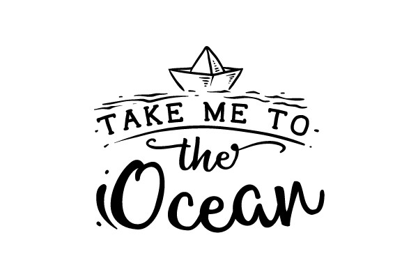 Take Me To the Ocean