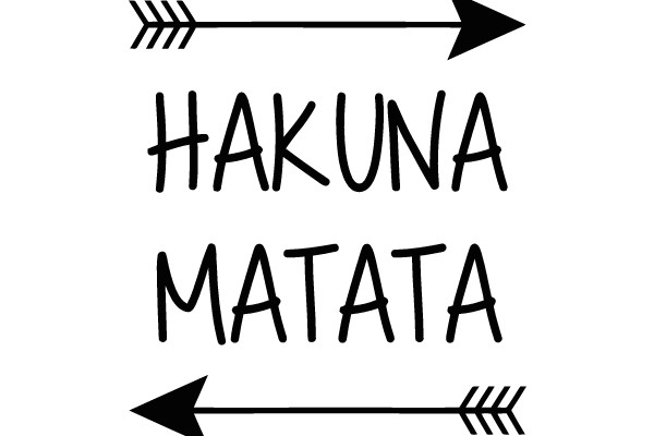 Hakuna Matata with Arrows