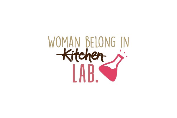 Woman Belong in Kitchen Lab