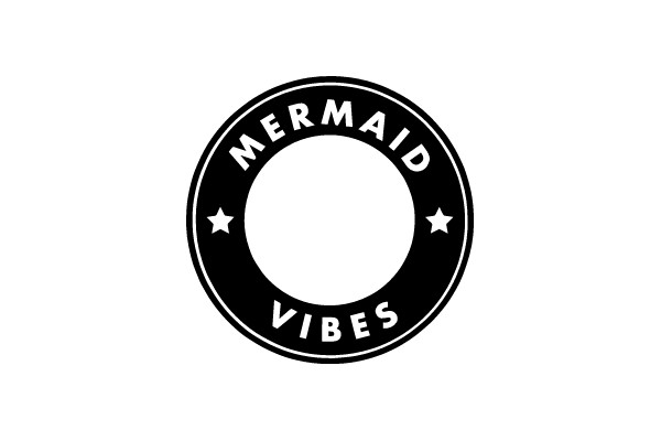 MERMAID VIBES